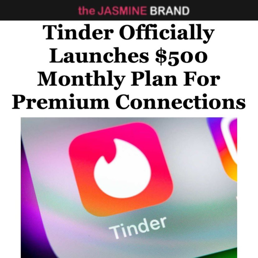 Tinder launches a $500 monthly plan for premium connections